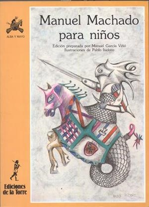 MANUEL MACHADO PARA NIÑOS                (DIP) | 9788479600037 | MACHADO, MANUEL | Galatea Llibres | Llibreria online de Reus, Tarragona | Comprar llibres en català i castellà online