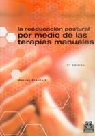REEDUCACION POSTURAL POR MEDIO DE LAS TERAPIAS MAN | 9788480192309 | BIENFAIT, MARCEL | Galatea Llibres | Llibreria online de Reus, Tarragona | Comprar llibres en català i castellà online