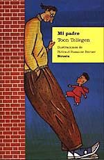 MI PADRE | 9788478442751 | TELLEGEN, TOON | Galatea Llibres | Llibreria online de Reus, Tarragona | Comprar llibres en català i castellà online
