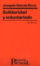 SOLIDARIDAD Y VOLUNTARIADO | 9788429311327 | GARCIA ROCA, JOAQUIM | Galatea Llibres | Llibreria online de Reus, Tarragona | Comprar llibres en català i castellà online