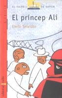 PRINCEP ALI, EL | 9788482860213 | TEIXIDOR, EMILI | Galatea Llibres | Librería online de Reus, Tarragona | Comprar libros en catalán y castellano online