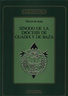 SINODO DE LA DIOCESIS DE GUADIX Y DE BAZA | 9788433818676 | AYALA, MARTIN DE | Galatea Llibres | Librería online de Reus, Tarragona | Comprar libros en catalán y castellano online