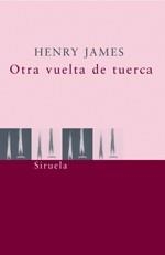 OTRA VUELTA DE TUERCA           (DIP) | 9788478442973 | JAMES, HENRY | Galatea Llibres | Librería online de Reus, Tarragona | Comprar libros en catalán y castellano online