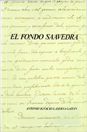 FONDO SAAVEDRA, EL | 9788433820624 | LASERNA GAITAN, ANTONIO IGNACIO | Galatea Llibres | Librería online de Reus, Tarragona | Comprar libros en catalán y castellano online
