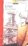 LIOR | 9788482860046 | PRADAS, NURIA | Galatea Llibres | Librería online de Reus, Tarragona | Comprar libros en catalán y castellano online