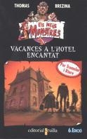 VACANCES A L'HOTEL ENCANTAT | 9788482860350 | BREZINA, THOMAS | Galatea Llibres | Librería online de Reus, Tarragona | Comprar libros en catalán y castellano online