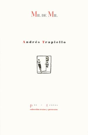 MIL DE MIL               (DIP) | 9788481910513 | TRAPIELLO, ANDRES | Galatea Llibres | Librería online de Reus, Tarragona | Comprar libros en catalán y castellano online