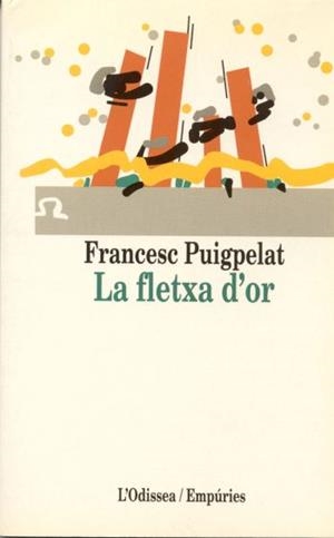 FLETXA D'OR, LA | 9788475964225 | PUIGPELAT, FRANCESC | Galatea Llibres | Llibreria online de Reus, Tarragona | Comprar llibres en català i castellà online
