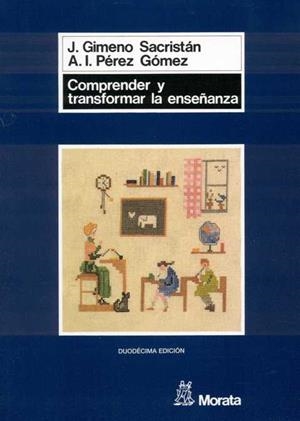 COMPRENDER Y TRNSFORMAR LA ENSEÑANZA | 9788471123732 | GIMENO SACRISTAN | Galatea Llibres | Librería online de Reus, Tarragona | Comprar libros en catalán y castellano online