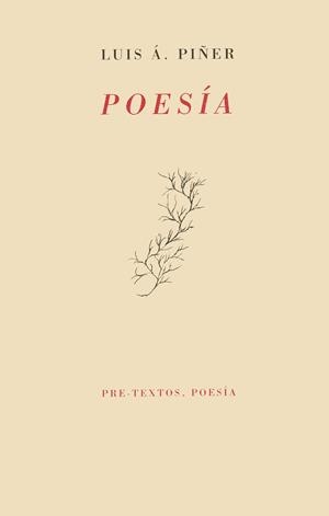 POESIA  (LUIS PIÑER) | 9788481910483 | PIÑER, LUIS | Galatea Llibres | Librería online de Reus, Tarragona | Comprar libros en catalán y castellano online