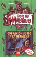OPERACION SUSTO A LA HERMANA | 9788434847514 | BREZINA, THOMAS | Galatea Llibres | Librería online de Reus, Tarragona | Comprar libros en catalán y castellano online
