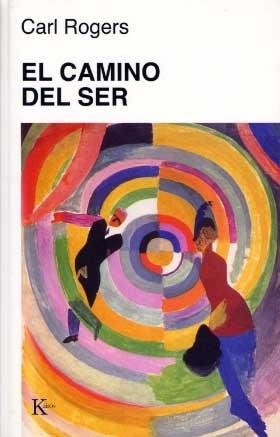 EL CAMINO DEL SER | 9788472451698 | CARL ROGERS  | Galatea Llibres | Llibreria online de Reus, Tarragona | Comprar llibres en català i castellà online