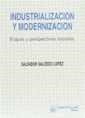 INDUSTRIALIZACION Y MODERNIZACION | 9788480022941 | SALCEDO LOPEZ, SALVADOR | Galatea Llibres | Librería online de Reus, Tarragona | Comprar libros en catalán y castellano online