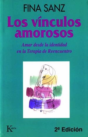 LOS VINCULOS AMOROSOS            (DIP) | 9788472453616 | FINA SANZ | Galatea Llibres | Llibreria online de Reus, Tarragona | Comprar llibres en català i castellà online