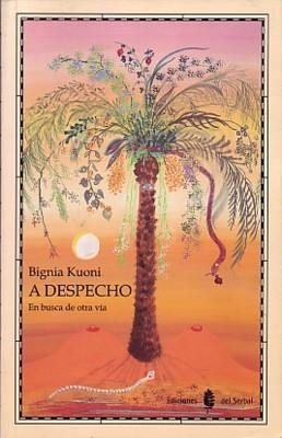 A DESPECHO | 9788476281604 | KUONI, BIGNIA | Galatea Llibres | Librería online de Reus, Tarragona | Comprar libros en catalán y castellano online
