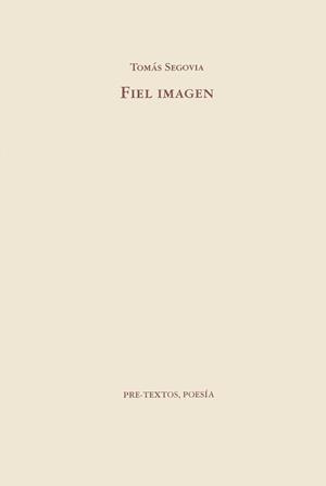 FIEL IMAGEN | 9788481910650 | SEGOVIA, TOMAS | Galatea Llibres | Librería online de Reus, Tarragona | Comprar libros en catalán y castellano online