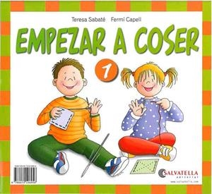 EMPEZAR A COSER 1 | 9788472106956 | SABATÉ RODIÉ, TERESA | Galatea Llibres | Librería online de Reus, Tarragona | Comprar libros en catalán y castellano online