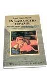 KAMA-SUTRA ESPAÑOL, UN | 9788479542696 | LOPEZ-BARAKLT, LUCE | Galatea Llibres | Llibreria online de Reus, Tarragona | Comprar llibres en català i castellà online