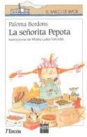 SEÑORITA PEPOTA, LA | 9788434833968 | Bordons, Paloma | Galatea Llibres | Llibreria online de Reus, Tarragona | Comprar llibres en català i castellà online