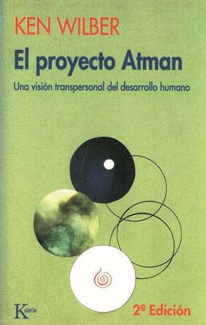 EL PROYECTO ATMAN           (DIP) | 9788472453029 | KEN WILBER | Galatea Llibres | Llibreria online de Reus, Tarragona | Comprar llibres en català i castellà online