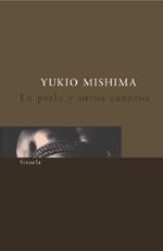 PERLA Y OTROS CUENTOS, LA | 9788478442799 | MISHIMA, YUKIO | Galatea Llibres | Librería online de Reus, Tarragona | Comprar libros en catalán y castellano online