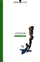 OSTADAR | 9788424686239 | HERNANDEZ,PAU JOAN | Galatea Llibres | Librería online de Reus, Tarragona | Comprar libros en catalán y castellano online