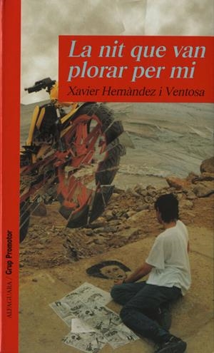NIT QUE VAN PLORAR PER MI,LA | 9788479114688 | HERNANDEZ I VENTOSA,XAVIER | Galatea Llibres | Librería online de Reus, Tarragona | Comprar libros en catalán y castellano online