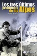 TRES ULTIMOS PROBLEMAS DE LOS ANDES, LOS | 9788495760586 | HECKMAIR, ANDERL | Galatea Llibres | Librería online de Reus, Tarragona | Comprar libros en catalán y castellano online