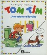 TOM I TIM.UNA ESTONA AL LAVABO | 9788424649043 | BOURGOING, PASCALE DE | Galatea Llibres | Llibreria online de Reus, Tarragona | Comprar llibres en català i castellà online