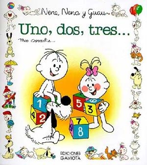 UNO, DOS, TRES...NENE, NENA Y GUAU | 9788439289388 | FRANCISCO CAPDEVILA BLANCO | Galatea Llibres | Llibreria online de Reus, Tarragona | Comprar llibres en català i castellà online