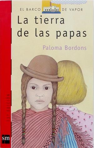 TIERRA DE LAS PAPAS, LA | 9788434850538 | BORDONS, PALOMA | Galatea Llibres | Llibreria online de Reus, Tarragona | Comprar llibres en català i castellà online