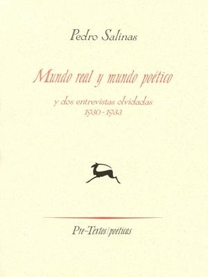 MUNDO REAL Y MUNDO POETICO Y DOS ENTREVISTAS OLVID | 9788481910933 | SALINAS, PEDRO | Galatea Llibres | Llibreria online de Reus, Tarragona | Comprar llibres en català i castellà online