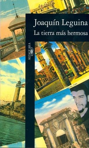 TIERRA MAS HERMOSA,LA | 9788420482309 | LEGUINA,JOAQUIN | Galatea Llibres | Librería online de Reus, Tarragona | Comprar libros en catalán y castellano online