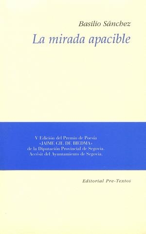 MIRADA APACIBLE, LA | 9788481910988 | SANCHEZ, BASILIO | Galatea Llibres | Llibreria online de Reus, Tarragona | Comprar llibres en català i castellà online