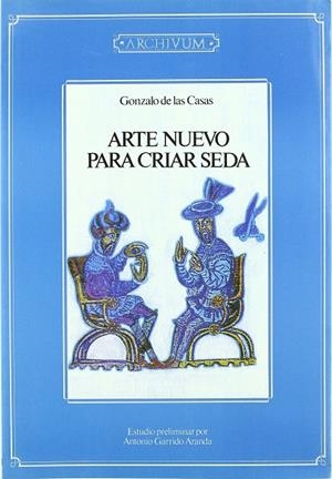 ARTE NUEVO PARA CRIAR SEDA | 9788433821966 | CASAS,GONZALO DE LAS | Galatea Llibres | Librería online de Reus, Tarragona | Comprar libros en catalán y castellano online
