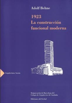 CONSTRUCCION FUNCIONAL MODERNA, LA | 9788476281420 | BEHNE, ADOLF | Galatea Llibres | Librería online de Reus, Tarragona | Comprar libros en catalán y castellano online