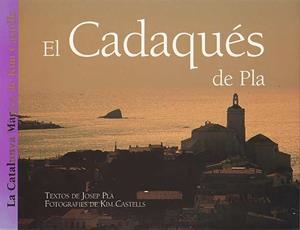 CADAQUES DE PLA, EL.ESPAÑOL/INGLES   (DIP) | 9788426129925 | PLA, JOSEP | Galatea Llibres | Llibreria online de Reus, Tarragona | Comprar llibres en català i castellà online