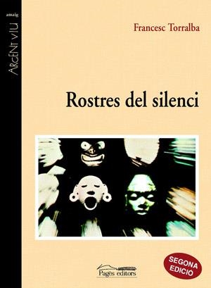 ROSTRES DEL SILENCI | 9788479353391 | TORRALBA ROSELLO, FRANCESC | Galatea Llibres | Llibreria online de Reus, Tarragona | Comprar llibres en català i castellà online