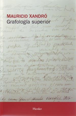 GRAFOLOGIA SUPERIOR | 9788425410819 | XANDRO, MAURICIO | Galatea Llibres | Librería online de Reus, Tarragona | Comprar libros en catalán y castellano online