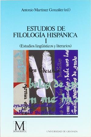 ESTUDIOS DE FILOLOGIA HISPANICA | 9788433821751 | MARTINEZ GONZALEZ,ANTONIO | Galatea Llibres | Llibreria online de Reus, Tarragona | Comprar llibres en català i castellà online
