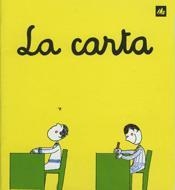 CARTA, LA | 9788424603779 | Ollé Romeu, M. Angels | Galatea Llibres | Librería online de Reus, Tarragona | Comprar libros en catalán y castellano online