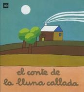 CONTE DE LA LLUNA CALLADA, EL | 9788424601607 | Ollé Romeu, M. Angels | Galatea Llibres | Librería online de Reus, Tarragona | Comprar libros en catalán y castellano online