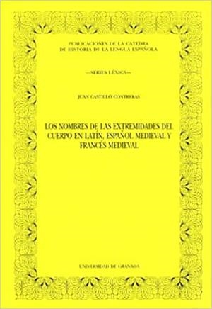 NOMBRES DE LAS EXTREMIDADES DEL CUERPO EN LATIN | 9788433822062 | CASTILLO CONTRERAS, JUAN | Galatea Llibres | Llibreria online de Reus, Tarragona | Comprar llibres en català i castellà online