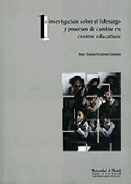INVESTIGACION SOBRE EL LIDERAZGO Y PROCESOS DE | 9788488751300 | CORONEL LLAMAS, JOSÉ M. | Galatea Llibres | Librería online de Reus, Tarragona | Comprar libros en catalán y castellano online
