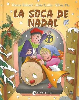 SOCA DE NADAL, LA | 9788472108639 | SABATE RODIE | Galatea Llibres | Librería online de Reus, Tarragona | Comprar libros en catalán y castellano online