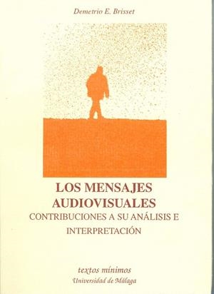 MENSAJES AUDIOVIISUALES, LOS | 9788474966039 | BRISSET, DEMETRIO E. | Galatea Llibres | Llibreria online de Reus, Tarragona | Comprar llibres en català i castellà online