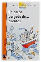 BARCO CARGADO DE...CUENTOS, UN | 9788434851696 | ALBÓ I CORRONS, NÚRIA/ALEMPARTE ROC, CRISTINA/ALMENA, FERNANDO/ARMANGUÉ I HERRERO, JOAN/AVENDAÑO PRI | Galatea Llibres | Librería online de Reus, Tarragona | Comprar libros en catalán y castellano online