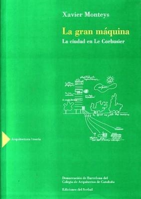 GRAN MAQUINA, LA | 9788476281833 | MONTEYS, XAVIER | Galatea Llibres | Librería online de Reus, Tarragona | Comprar libros en catalán y castellano online