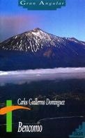 BENCOMO | 9788434851818 | DOMINGUEZ, CARLOS GUILLERMO | Galatea Llibres | Llibreria online de Reus, Tarragona | Comprar llibres en català i castellà online
