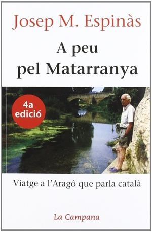 A PEU PEL MATARRANYA | 9788488791375 | ESPINAS, JOSEP MARIA | Galatea Llibres | Llibreria online de Reus, Tarragona | Comprar llibres en català i castellà online